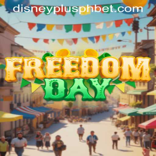 FreedomDay Game: A New Adventure Inspired by Disney Plus PH